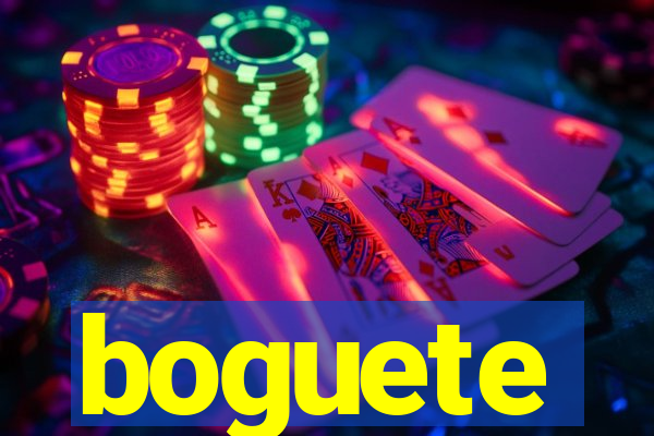 boguete