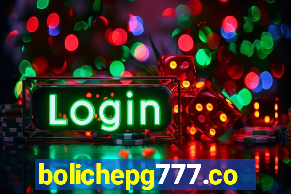 bolichepg777.com