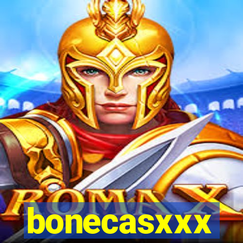 bonecasxxx