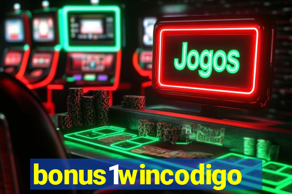 bonus1wincodigo
