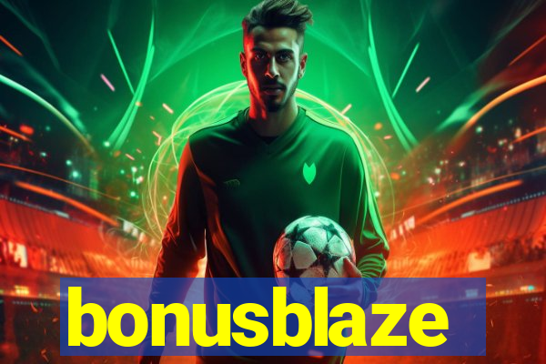 bonusblaze