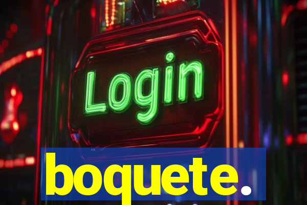 boquete.