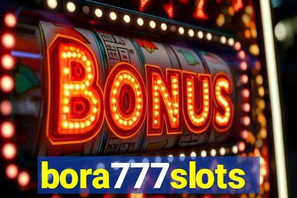 bora777slots