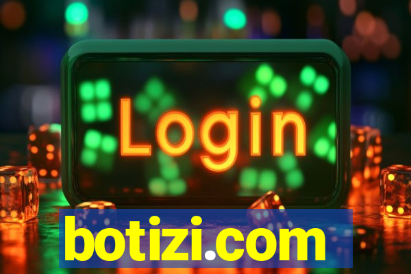 botizi.com