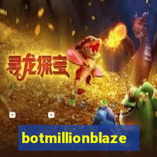 botmillionblaze