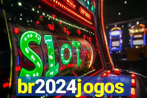 br2024jogos