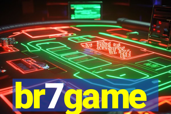 br7game