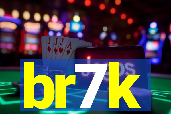 br7k