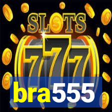 bra555