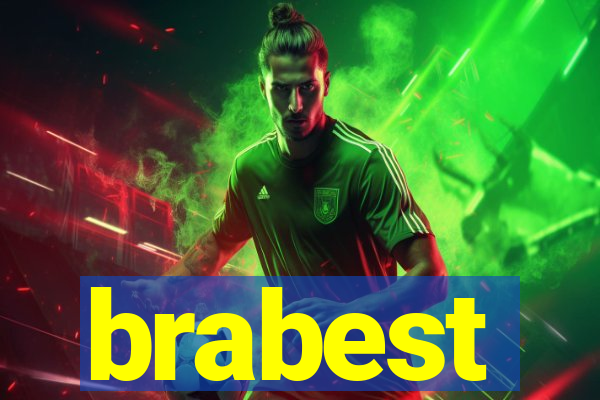 brabest