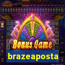 brazeaposta