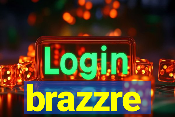 brazzre