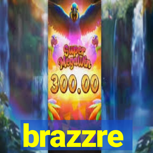 brazzre