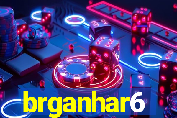 brganhar6