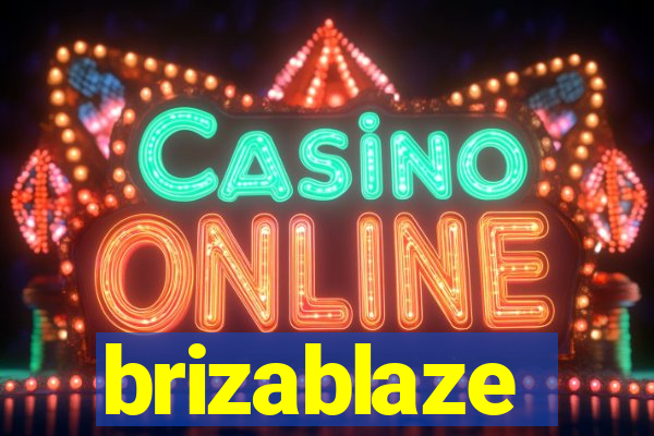 brizablaze