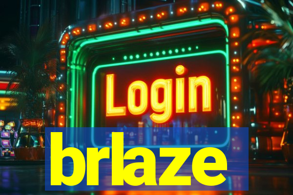 brlaze
