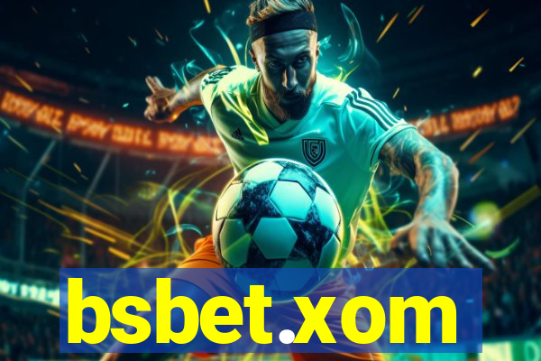 bsbet.xom