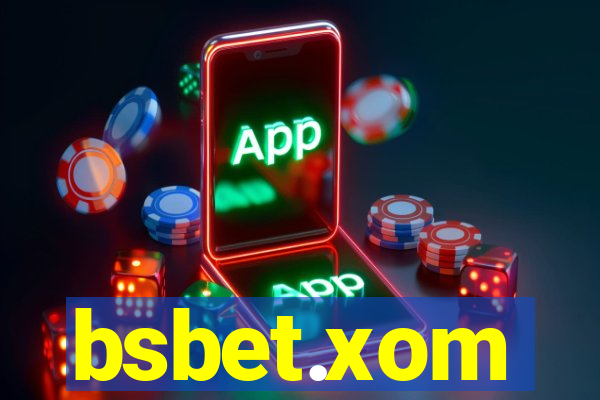 bsbet.xom