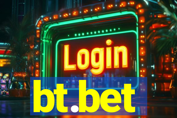 bt.bet