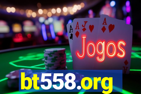 bt558.org