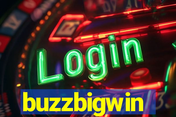 buzzbigwin