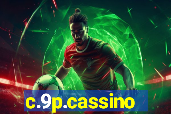 c.9p.cassino