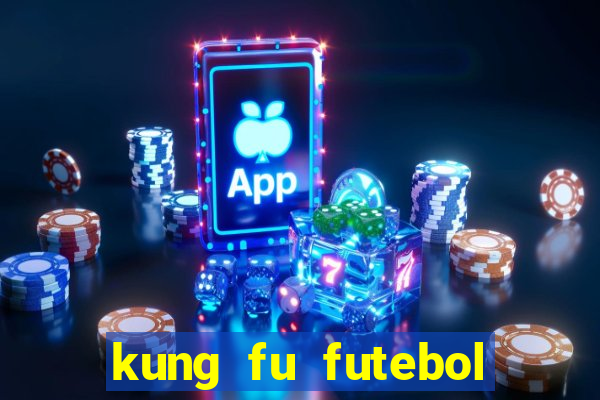 kung fu futebol clube download 1080p