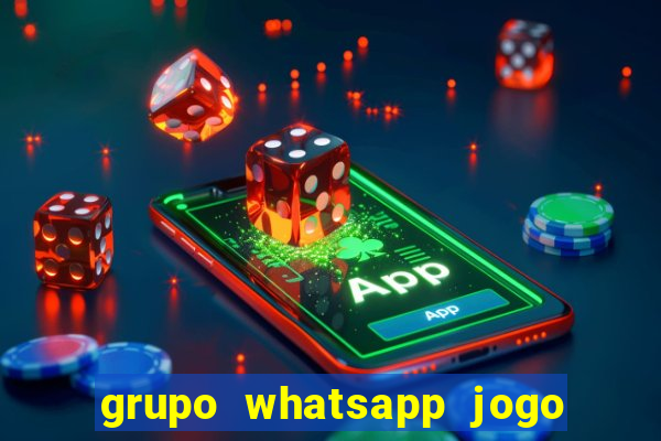 grupo whatsapp jogo do bicho bahia