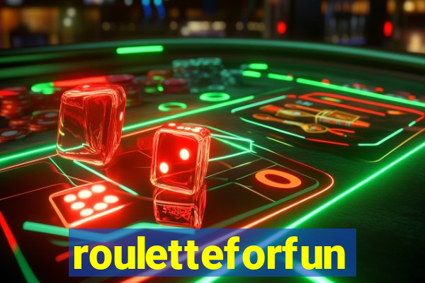 rouletteforfun