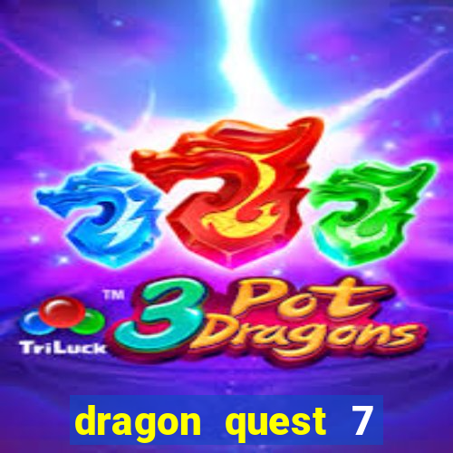 dragon quest 7 pt-br ps1