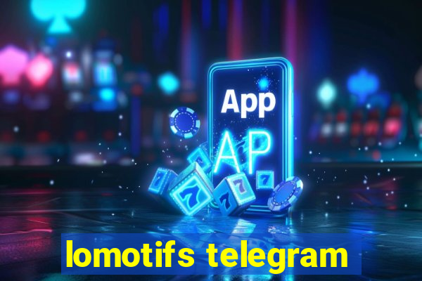 lomotifs telegram