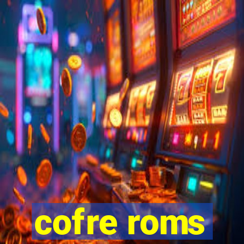 cofre roms