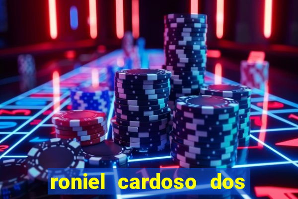 roniel cardoso dos santos preso