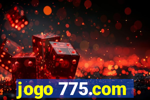 jogo 775.com