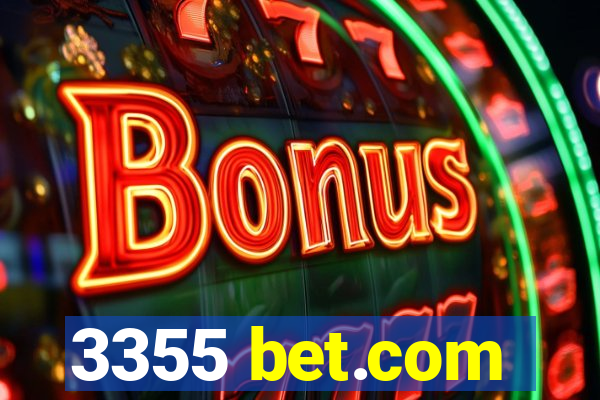 3355 bet.com