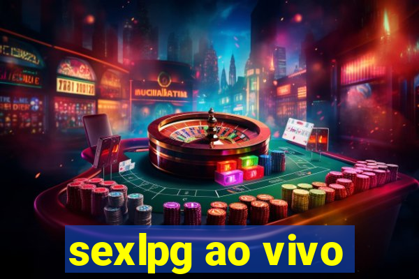 sexlpg ao vivo