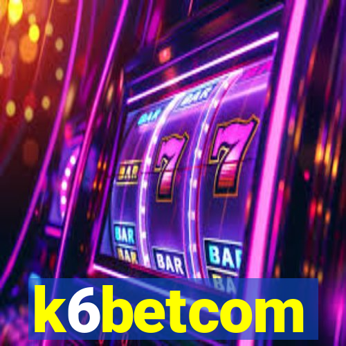 k6betcom