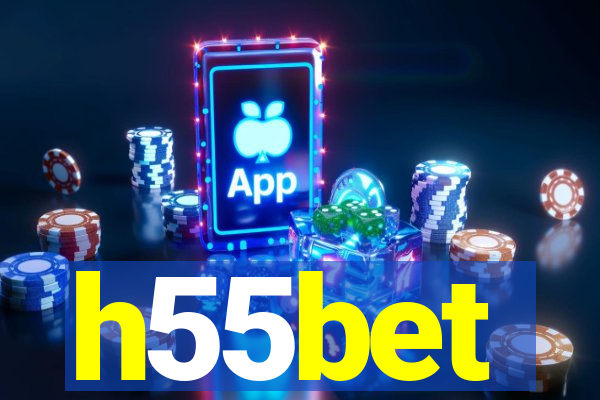 h55bet