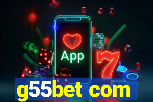g55bet com