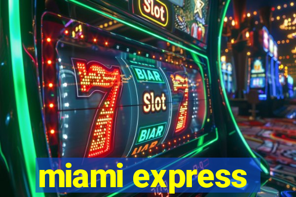 miami express