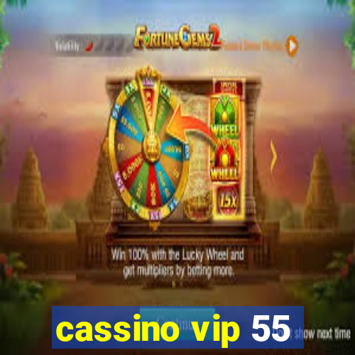 cassino vip 55