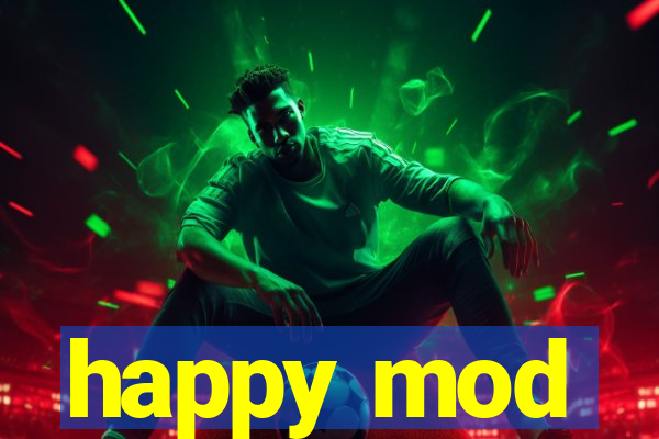 happy mod