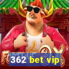 362 bet vip