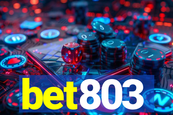bet803