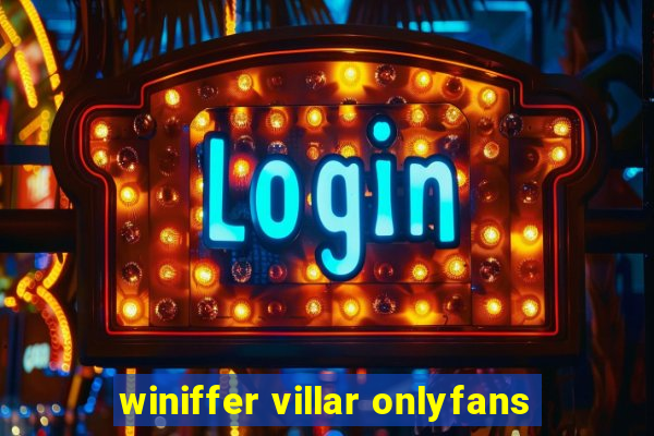 winiffer villar onlyfans