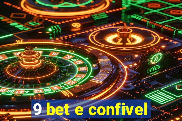 9 bet e confivel