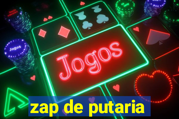 zap de putaria