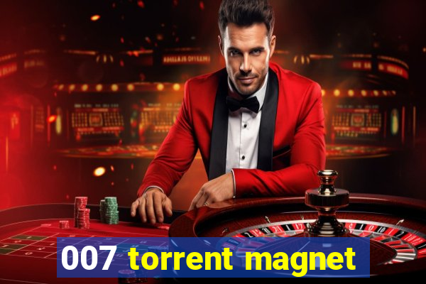 007 torrent magnet