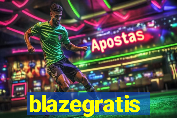 blazegratis