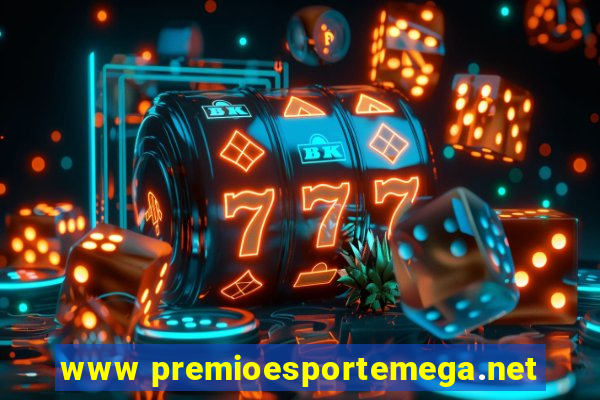 www premioesportemega.net